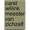 Carel Willink Meester van zichzelf door Ype Koopmans