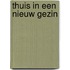 Thuis in een nieuw gezin