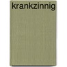 Krankzinnig door Annerieke de Vries