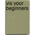 Vis voor beginners