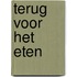 Terug voor het eten