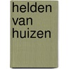 Helden van Huizen door Vrijwilligerscentrale Huizen