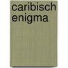 Caribisch enigma door Brede Kristensen