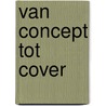 Van concept tot cover door Janice Deul