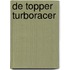 De Topper TurboRacer