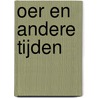 Oer en andere tijden door Olga Tokarczuk