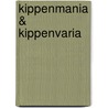 Kippenmania & kippenvaria by J. Ringnalda