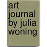 Art Journal by Julia Woning door Julia Woning