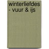 Winterliefdes - Vuur & ijs by Natalie Rivers