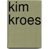 Kim Kroes