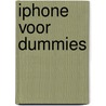 iPhone voor Dummies by Edward C. Baig