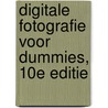 Digitale fotografie voor Dummies, 10e editie by Julie Adair King