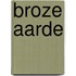 Broze aarde