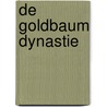 De Goldbaum dynastie by Natasha Solomons