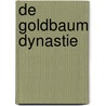 De Goldbaum dynastie door Natasha Solomons