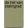 De hel van Stalingrad door Peter Steeman