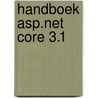 Handboek ASP.NET Core 3.1 by Michiel de Rond