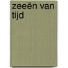 Zeeën van tijd door Douwe Keizer
