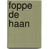 Foppe de Haan door Menno Haanstra