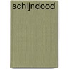 Schijndood by Simone van der Vlugt