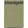 Bloedgeld by Simone van der Vlugt