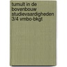 Tumult in de bovenbouw Studievaardigheden 3/4 vmbo-bkgt door Petra Jonker