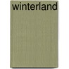 Winterland door Kim Faber