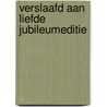Verslaafd aan liefde Jubileumeditie door Jan Geurtz