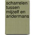 Scharrelen tussen mijzelf en andermans