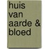 Huis van aarde & bloed