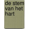 De stem van het hart by Jan-Philipp Sendker
