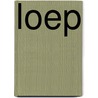 LOEP door Sophie Vilters