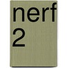 Nerf 2 door Eliane Weltjens