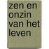 Zen en onzin van het leven