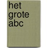 Het grote abc by Unknown