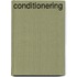 Conditionering