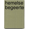 Hemelse begeerte door July Cullen