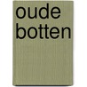 Oude botten by Preston