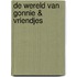 De wereld van Gonnie & vriendjes