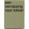 Een verrassing voor Kikker by Max Velthuijs