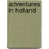 Adventures in Holland