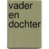 Vader en Dochter