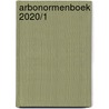 Arbonormenboek 2020/1 door Onbekend
