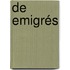 De emigrés