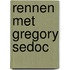Rennen met Gregory Sedoc