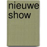 Nieuwe Show door Hans Liberg