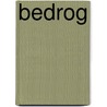 Bedrog by Anton Huizinga
