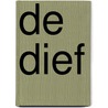 De dief by Clive Cussler