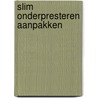 Slim onderpresteren aanpakken by Tania Gevaert