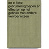 De e-fiets; gebruikersgroepen en effecten op het gebruik van andere vervoerwijzen by Mathijs de Haas